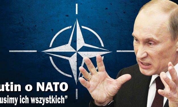 Putin o NATO: „Udusimy ich wszystkich”