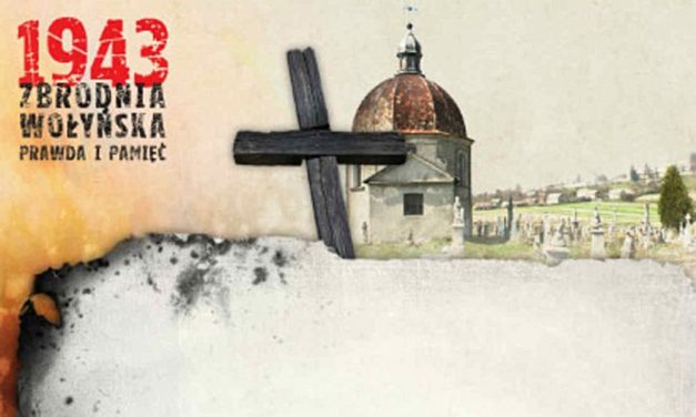 „Wołyń 43. Dlaczego pamięć dzieli Polaków i Ukraińców?” (WIDEO)