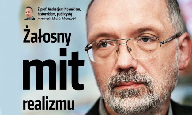 Żałosny mit realizmu – prof. Andrzej Nowak