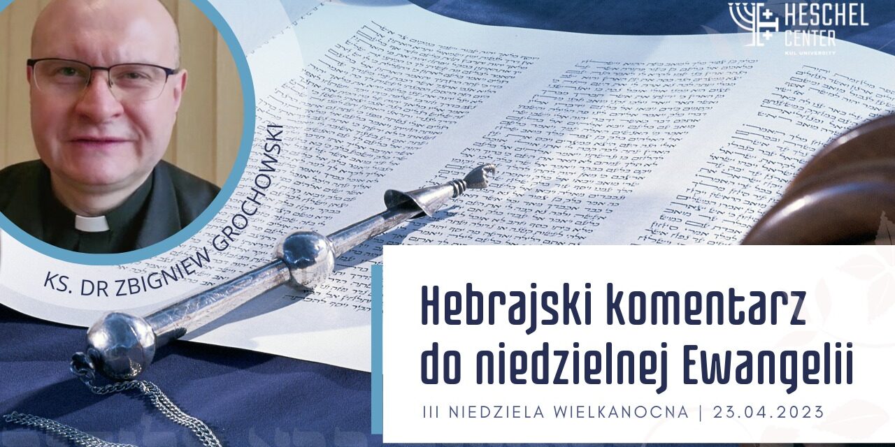 Wybiórcze słuchanie Pisma – błąd uczniów z Emaus