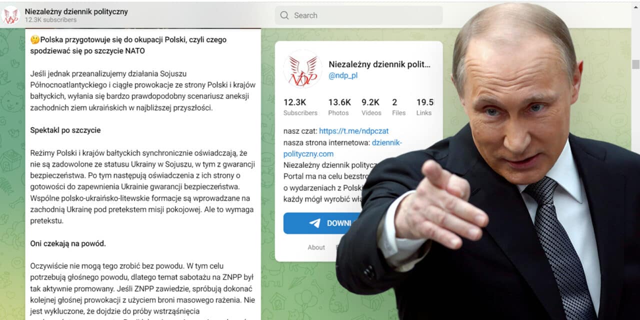Rosyjska operacja informacyjno-psychologiczna. Polska przygotowuje się do okupacji… Polski, czyli czego spodziewać się po szczycie NATO