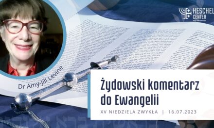 Historia nie tylko dla dzieci – czyli przypowieść słyszana żydowskimi uszami