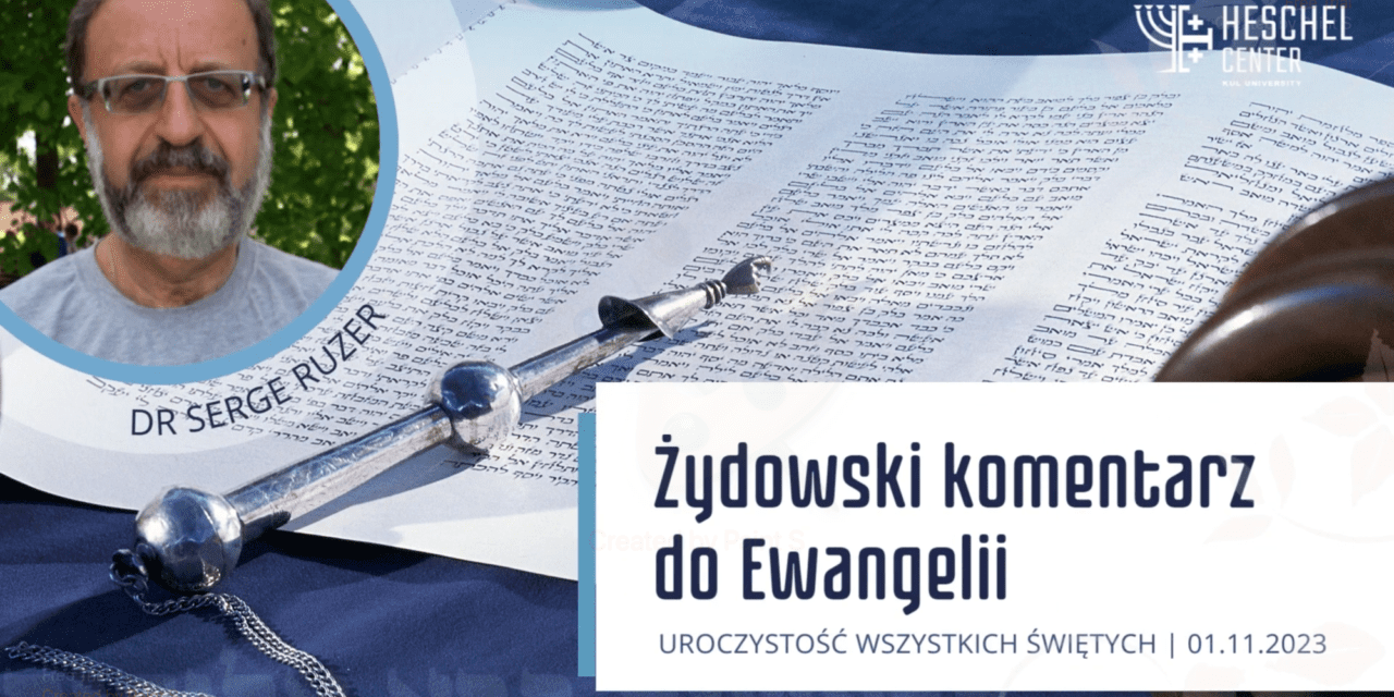 Osiem Błogosławieństw – fascynujący związek doktryny żydowskiej i nauczania Jezusa