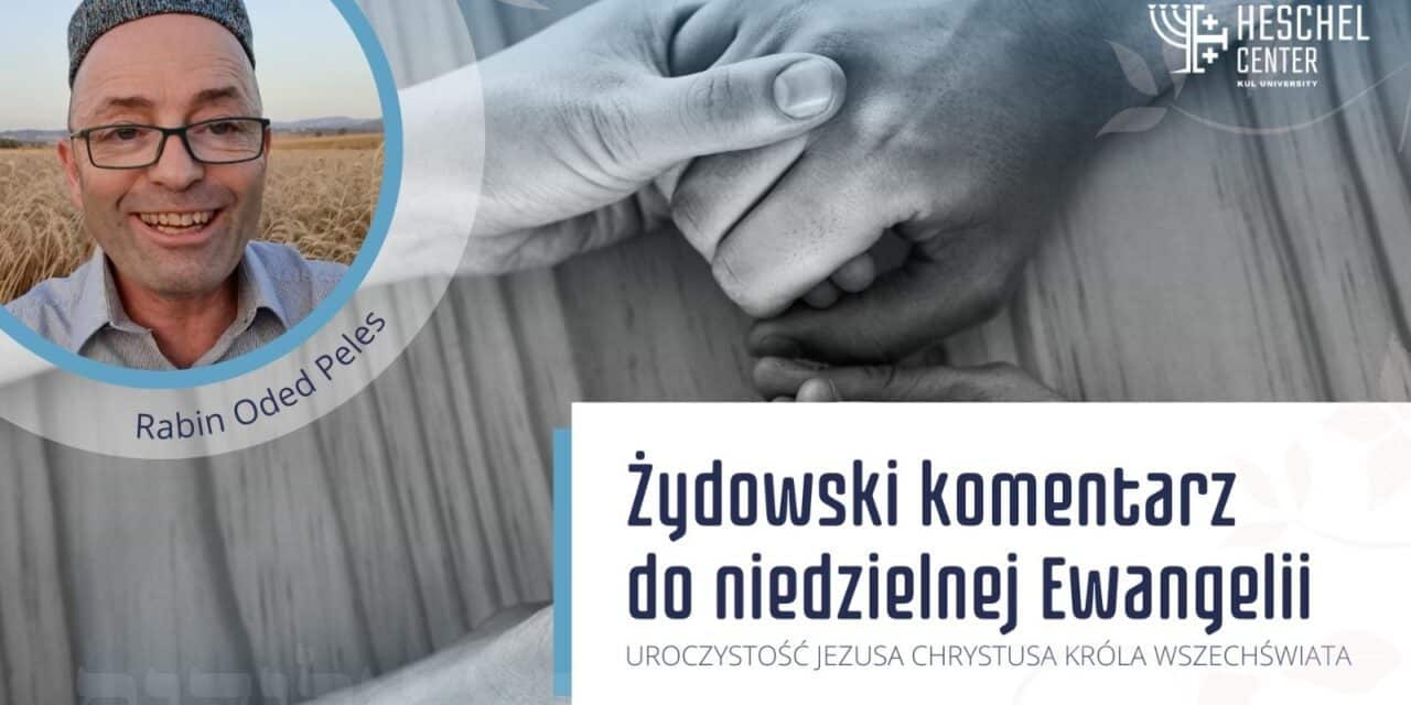 W Ewangelii i Talmudzie Bóg uczy nas miłosierdzia w praktyce