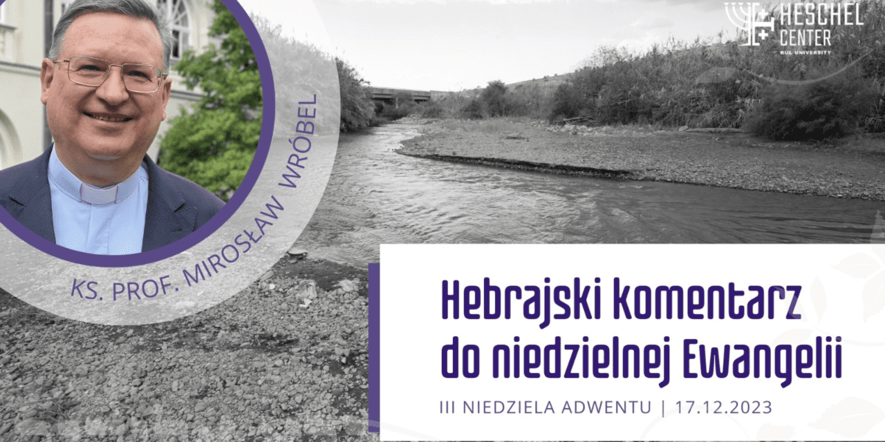 Jordan – tu Bóg objawił swoje miłosierdzie Żydom i chrześcijanom