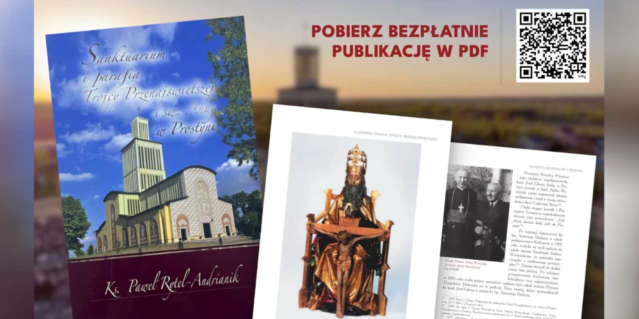 Książka online o sanktuarium Trójcy Świętej i św. Anny w Prostyni