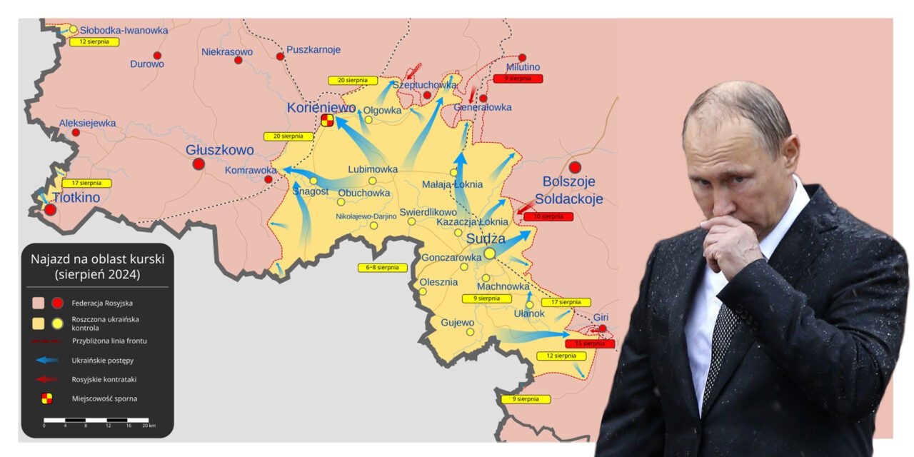 „Operacja Kurska”. Ukraińcy zniszczyli fałszywe mity Putina na temat Rosji