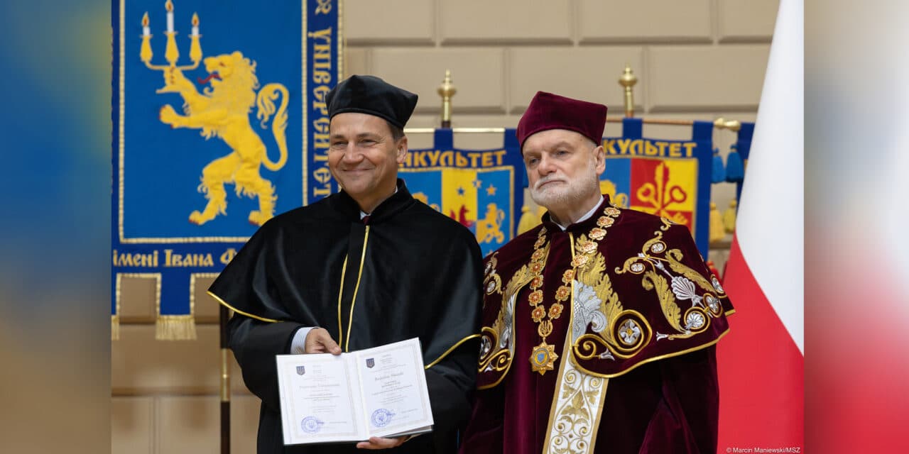 Radosław Sikorski we Lwowie: „Nie możemy pozwolić, by demony nacjonalizmu znów opanowały Europę”